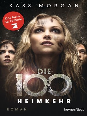 cover image of Die 100--Heimkehr